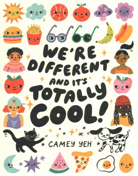 We're Different and It's Totally Cool!