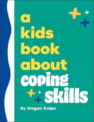 Kids Book About Coping Skills