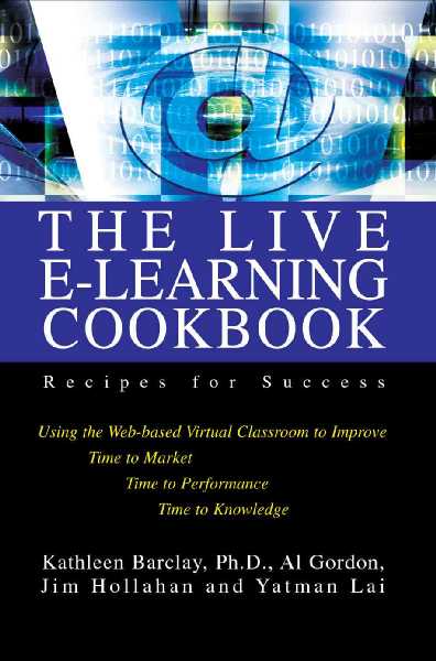 Live E-Learning Cookbook: Recipes for Success