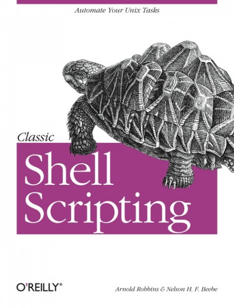 Classic Shell Scripting: Hidden Commands that Unlock the Power of Unix