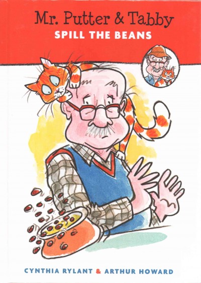 Mr. Putter & Tabby Spill the Beans Bound for Schools & Libraries ed.
