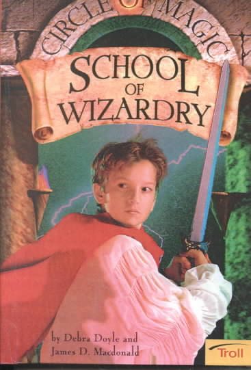 School of Wizardry Turtleback School & Library ed.