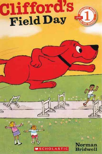 Clifford's Field Day Bound for Schools & Libraries ed.