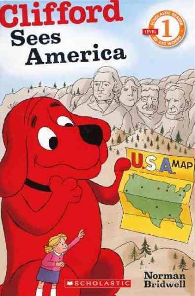 Clifford Sees America Bound for Schools & Libraries ed.