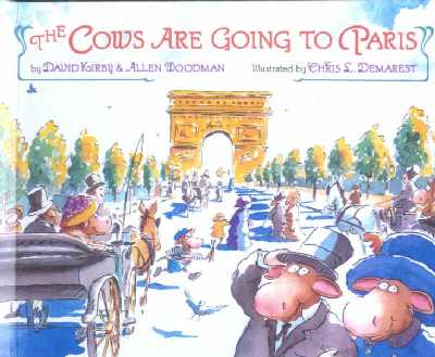 Cows Are Going to Paris Turtleback School & Library ed.