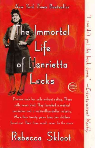 Immortal Life of Henrietta Lacks Bound for Schools & Libraries ed.