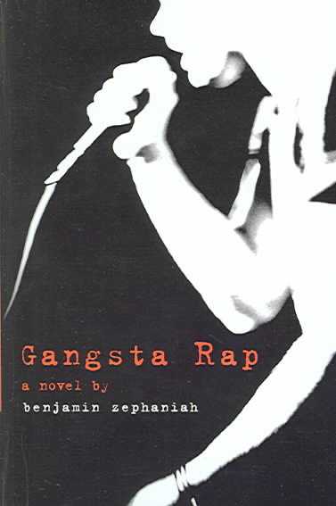 Gangsta Rap Turtleback School & Library ed.