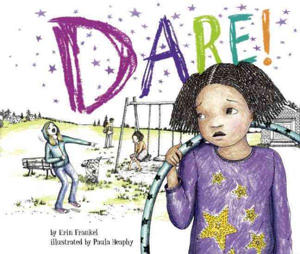 Dare! Bound for Schools & Libraries ed.