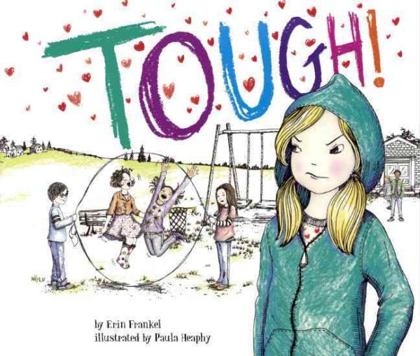 Tough! Bound for Schools & Libraries ed.