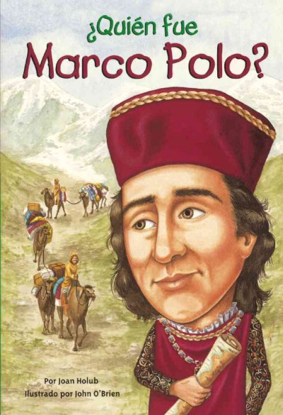 Quien Fue Marco Polo? (Who Was Marco Polo?) Bound for Schools & Libraries ed.