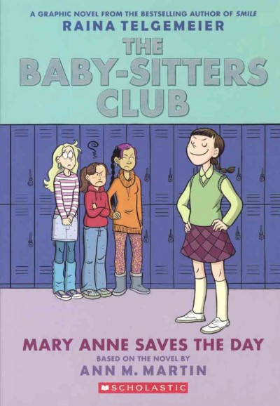 Mary Anne Saves the Day Bound for Schools & Libraries ed.