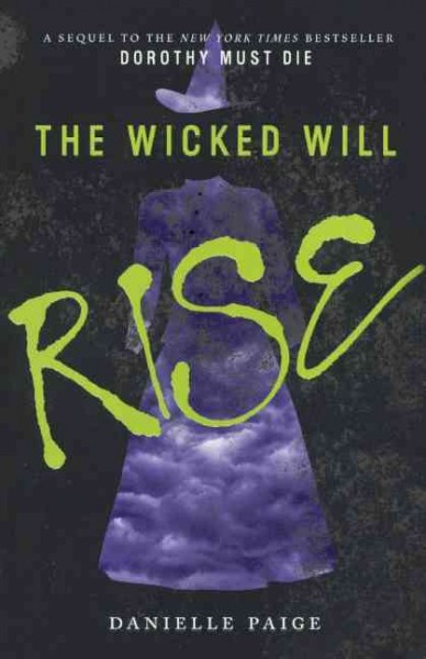 Wicked Will Rise Bound for Schools & Libraries ed.
