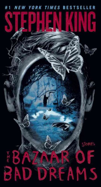 Bazaar of Bad Dreams: Stories Library ed.