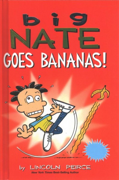 Big Nate Goes Bananas! Bound for Schools & Libraries ed.