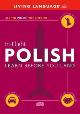 Polish in Flight: Learn Before You Land Large type / large print edition