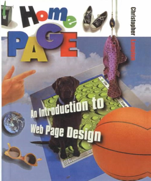 Home Page: An Introduction to Web Page Design Turtleback School & Library ed.