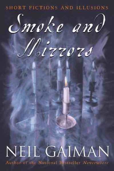 Smoke and Mirrors: Short Fictions and Illusions Turtleback School & Library ed.