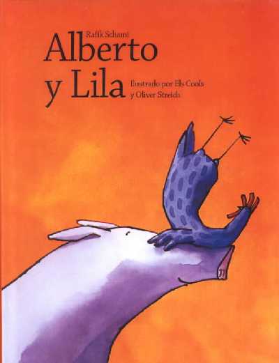Alberto y Lila Turtleback School & Library ed.