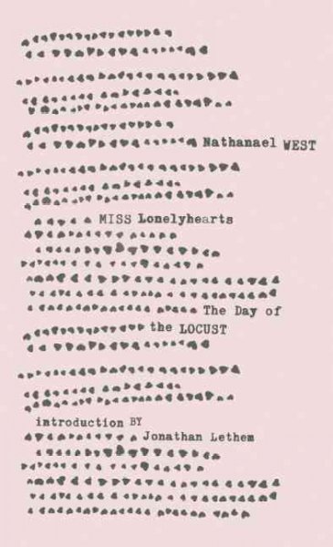 Miss Lonelyhearts and the Day of the Locust Turtleback School & Library ed.