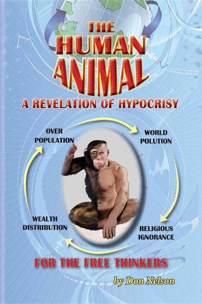 Human Animal: A Revelation of Hypocrisy
