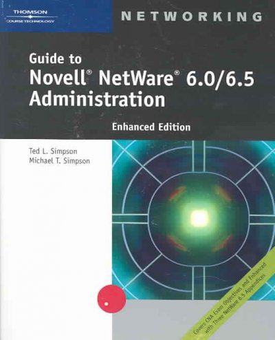 Guide Novell Netware 6.0/6.5 Enhaced ed of 4th revised ed