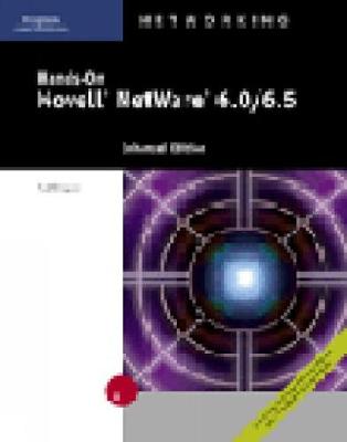 Hands-On Novell NetWare 6.0/6.5 Enhanced Edition
