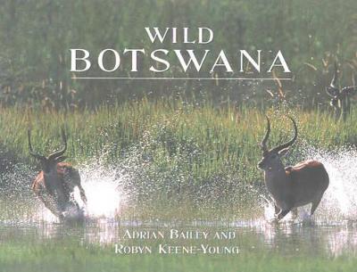 Wild Botswana