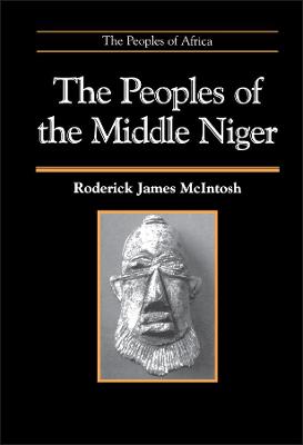 Peoples of the Middle Niger: The Island of Gold