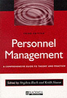 Personnel Management: A Comprehensive Guide to Theory and Practice 3rd Revised edition