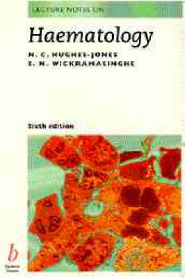 Lecture Notes on Haematology 6th Revised edition