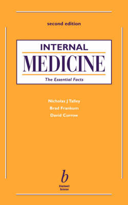 Internal Medicine: The Essential Facts 2nd edition