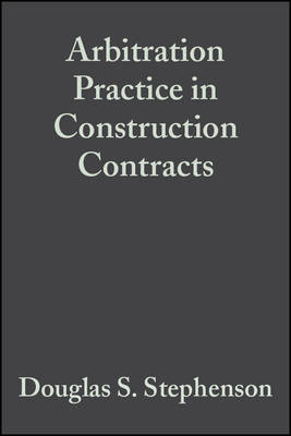 Arbitration Practice in Construction Contracts 5e 5th Edition