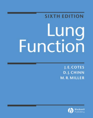 Lung Function: Physiology, Measurement and Application in Medicine 6th edition