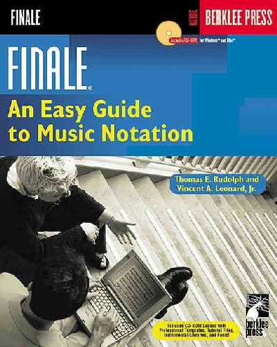 Finale: An Easy Guide to Music Notation illustrated edition