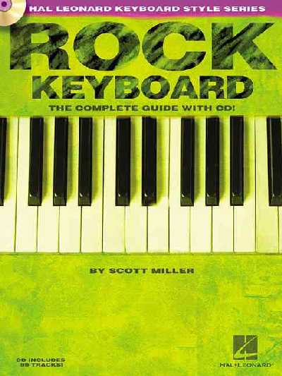 Rock Keyboard The Complete Guide with CD!