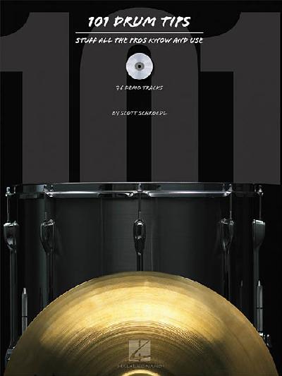 101 Drum Tips Stuff All The Pros Know And Use