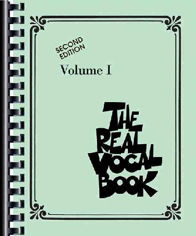 The Real Vocal Book - Volume I - Second Edition High Voice