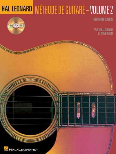 Méthode de guitare - Volume 2 + Audio Deuxième Edition - French Edition