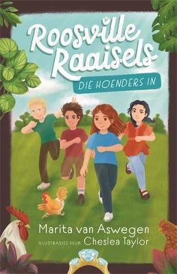 Roosville Raaisels (2): Die hoenders in