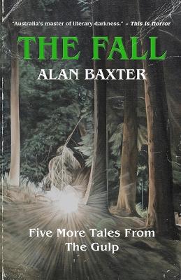 Fall: Tales From The Gulp 2