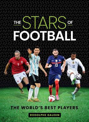 Stars of Football: The World's Best Players