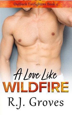 Love Like Wildfire