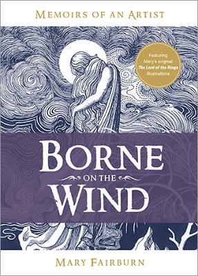 Borne on the Wind: Memiors of an artist 2022