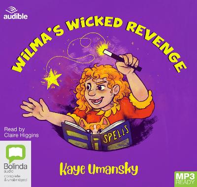 Wilma's Wicked Revenge Unabridged edition