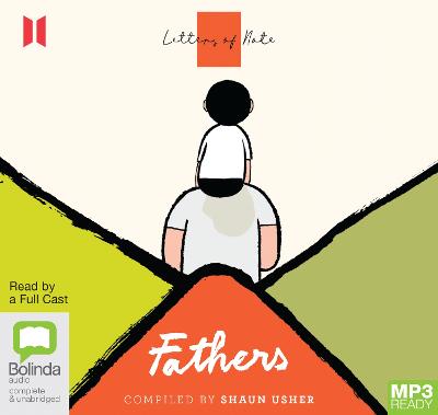 Letters of Note: Fathers Unabridged edition