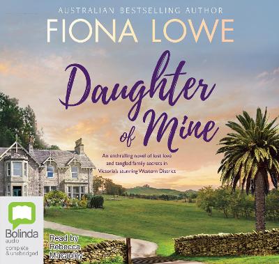 Daughter of Mine Unabridged edition