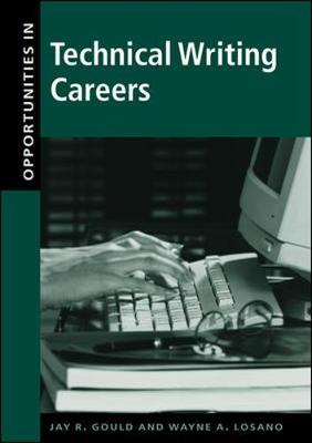 Opportunities in Technical Writing Careers Revised ed.