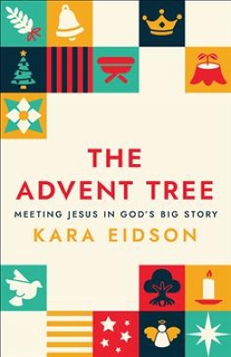 Advent Tree: Meeting Jesus in God's Big Story