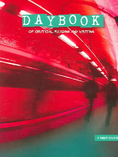 Great Source Daybooks: Student Edition Grade 7 2007 2nd ed.