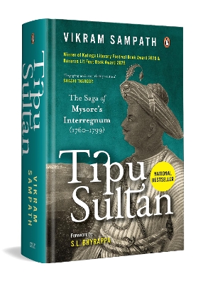 Tipu Sultan: The Saga of Mysore's Interregnum (17601799)